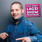 Bazi Nagy Lagzi Show (Pipicz Dániel Produkciós Iroda)